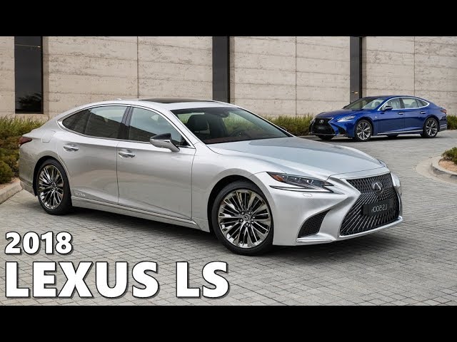 More information about "Video: 2018 Lexus LS 500 & LS 500h - Up Close Look"