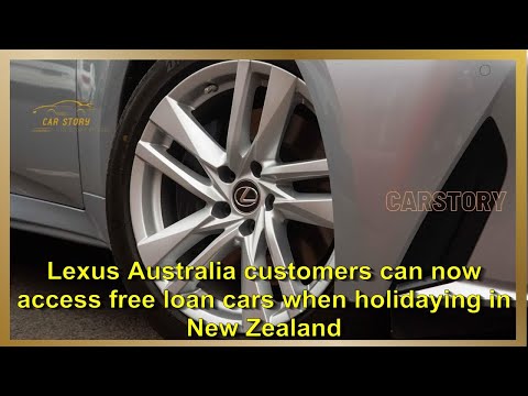 More information about "Video: Lexus Australia customers can now access free loan cars when holidaying in New Zealand | CarStory"