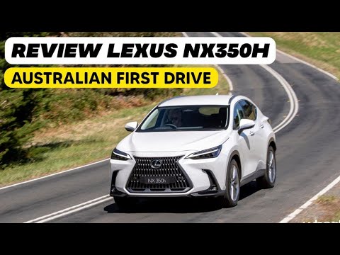 More information about "Video: 2022 Lexus NX350h Review Australian First Drive"