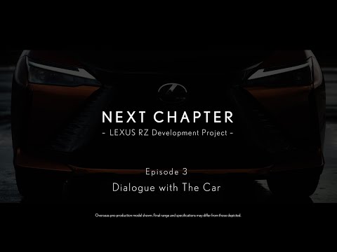 More information about "Video: The Lexus RZ Development Project - Episode 3"