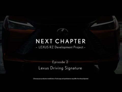 More information about "Video: The Lexus RZ Development Project - Episode 2"