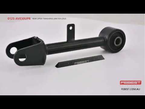 More information about "Video: 0125-AVE30UPR REAR UPPER TRANSVERSE LINK FOR LEXUS"