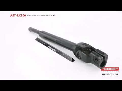 More information about "Video: AST-RX300 LOWER INTERMEDIATE STEERING SHAFT FOR LEXUS"