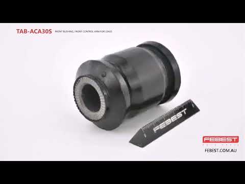 More information about "Video: TAB-ACA30S FRONT BUSHING, FRONT CONTROL ARM FOR LEXUS"
