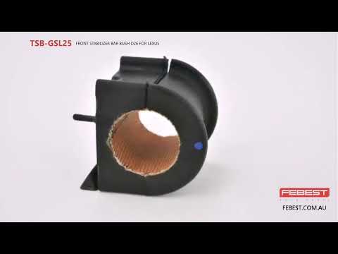 More information about "Video: TSB-GSL25 FRONT STABILIZER BAR BUSH D26 FOR LEXUS"