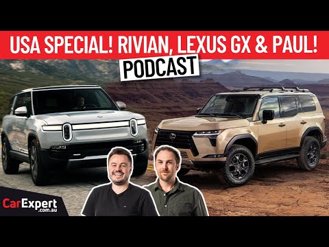 More information about "Video: USA Special! Paul talks about the Lexus GX, Rivian R1S and EV Charging | The CarExpert Podcast"
